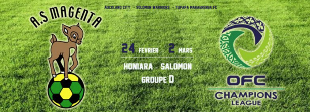 Et maintenant au tour de Magenta / OFC Champions League – Groupe D Et maintenant au tour de Magenta / OFC Champions League – Groupe D