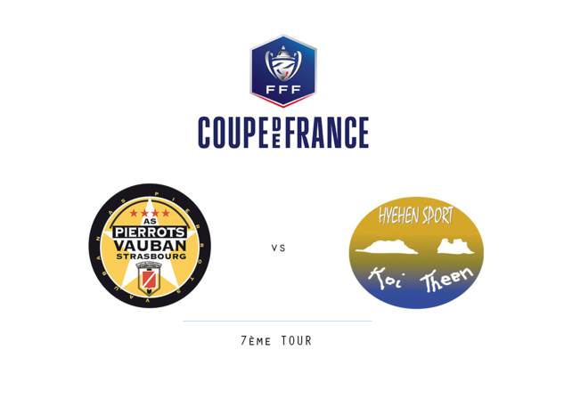 HIENGHENE ira à Strasbourg pour défier une N3 (ex cfa2) / Tirage Coupe de France HIENGHENE ira à Strasbourg pour défier une N3 (ex cfa2) / Tirage Coupe de France