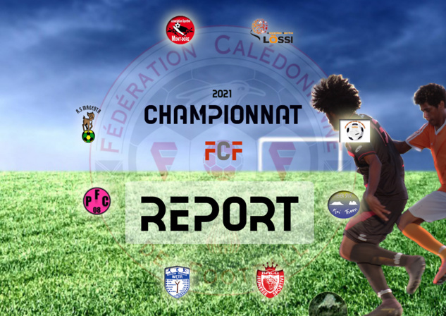 Le FOOTBALL cagou de nouveau à l'arrêt / Covid-19 Le FOOTBALL cagou de nouveau à l'arrêt / Covid-19