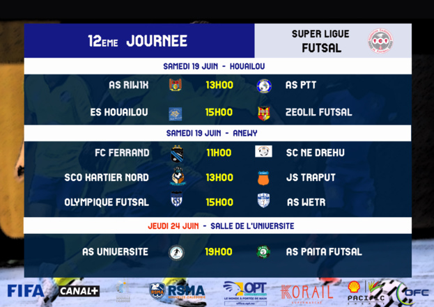 Programme du week-end / SUPER LIGUE (J13) - SUPER LIGUE FUTSAL (J12) Programme du week-end / SUPER LIGUE (J13) - SUPER LIGUE FUTSAL (J12)