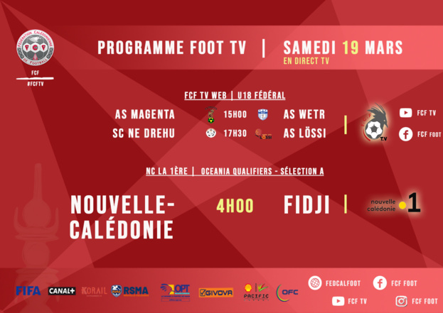 Un gros programme FOOT-TV ce samedi 19 mars / FCF Un gros programme FOOT-TV ce samedi 19 mars / FCF