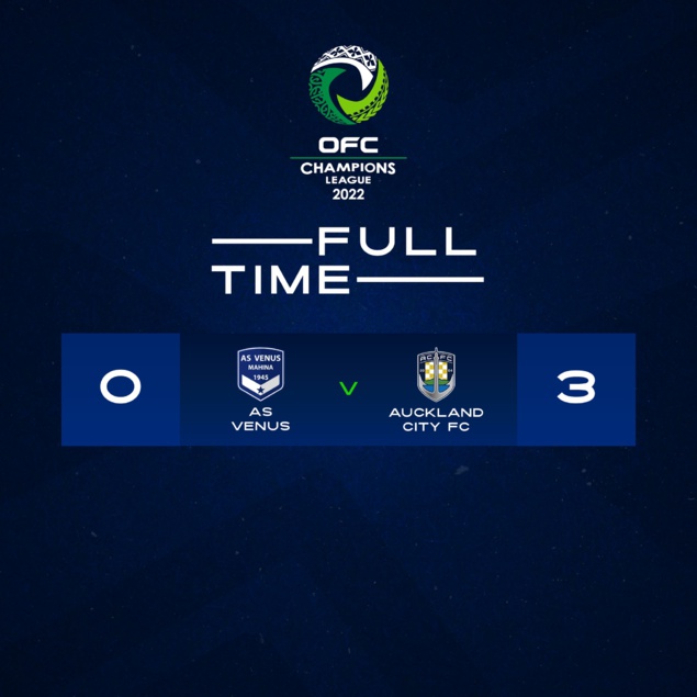 AUCKLAND CITY tient sa DECIMA en Champions League OFC | Victoire 3-0 face à Vénus 