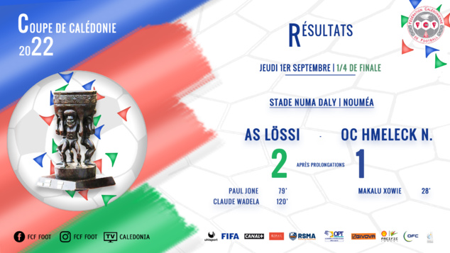 LÖSSI rejoint les DEMI-FINALES en battant HMELECK sur le fil (2-1, après prolongations) | COUPE de CALEDONIE