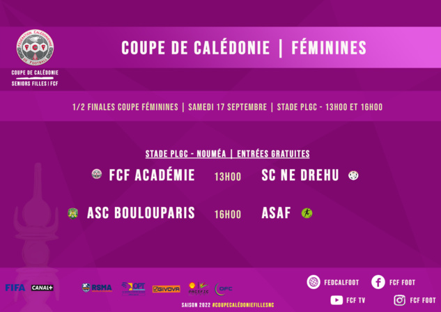 Une semaine au parfum "FOOT FEMININ" | SEMINAIRE FIFA + 1/2 FINALES COUPE de CALEDONIE (Programme) Une semaine au parfum "FOOT FEMININ" | SEMINAIRE FIFA + 1/2 FINALES COUPE de CALEDONIE (Programme)