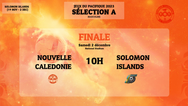Pour finir en beauté | FINALE MASCULINE (samedi - 10H00) + Match 3è/4è places (vendredi - 12H00) | JEUX DU PACIFIQUE Pour finir en beauté | FINALE MASCULINE (samedi - 10H00) + Match 3è/4è places (vendredi - 12H00) | JEUX DU PACIFIQUE