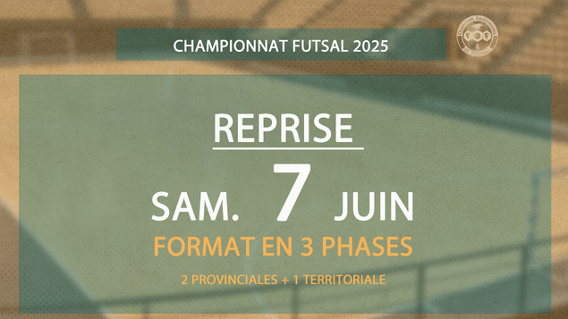 Pour le FUTSAL = รงa repartira le 7 JUIN | SUPER LIGUE (futsal) Pour le FUTSAL = รงa repartira le 7 JUIN | SUPER LIGUE (futsal)