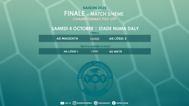 Magenta et Lössi 2 se disputent le titre de Champion ce samedi | Finale Championnat U17 FCF + match 3/4èmes places
