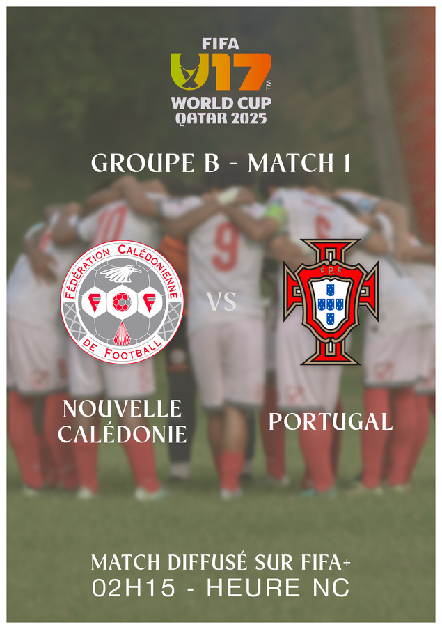Premier énorme défi pour nos U17 cagous | NCL vs PORTUGAL = cette nuit à 2H15 (nuit de lundi à mardi) - DIRECT TV sur FIFA+