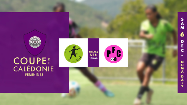 Les FINALES FÉMININES se jouent ce samedi à Numa Daly [DIRECT TV] | Coupe Féminines [U16 / seniors]