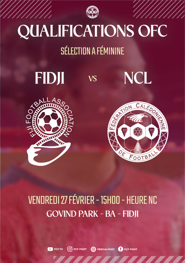 Ça commence ce vendredi pour nos 'FILLES CAGOU' | FIDJI vs NCL à 15H00 [heure NCL - DIRECT TV sur FIFA+]