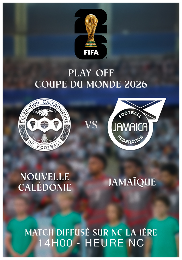 C'est le grand jour = NCL vs JAMAÏQUE | Coup d'envoi ce VENDREDI 14H00 [heure NCL]