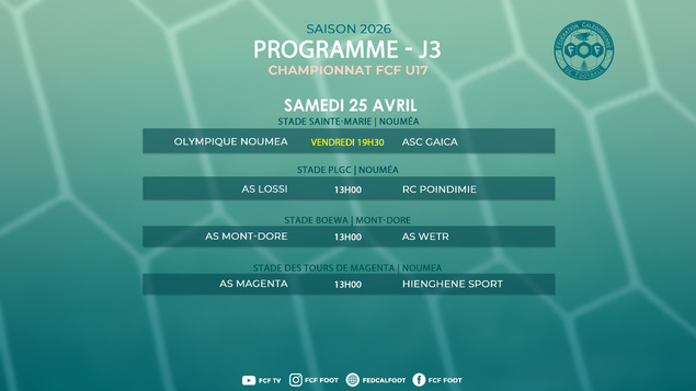 Programme du week-end = Super Ligue J6 + Super Ligue FUTSAL J2 + U17 Fédéral J3
