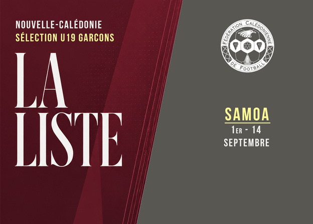Au tour des U19 garçons d'aller défier les nations océaniennes | Tournoi OFC - qualificatif Coupe du Monde (septembre) Au tour des U19 garçons d'aller défier les nations océaniennes | Tournoi OFC - qualificatif Coupe du Monde (septembre)