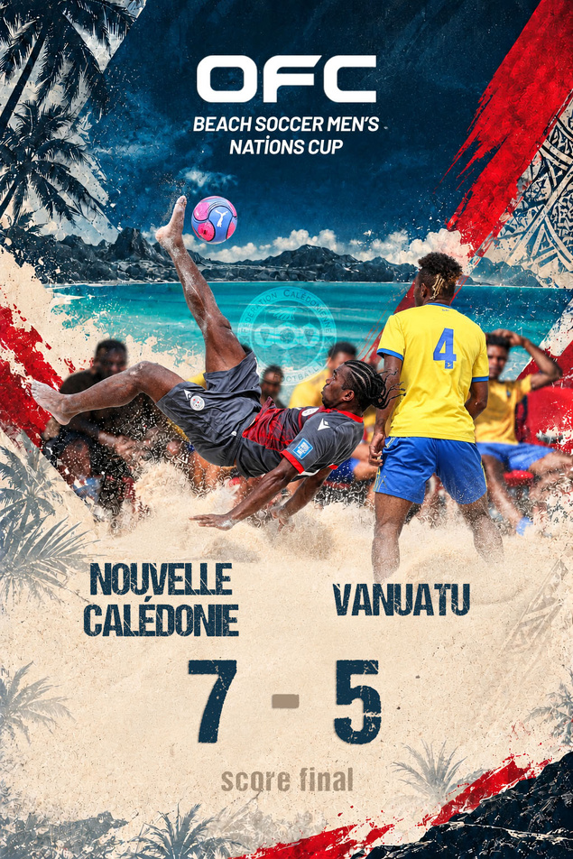 Les CAGOUS dominent les vanuatais (7-5) / Coupe des Nations BEACH SOCCER de l'OFC (Tahiti, du 22-31 octobre) Les CAGOUS dominent les vanuatais (7-5) / Coupe des Nations BEACH SOCCER de l'OFC (Tahiti, du 22-31 octobre)