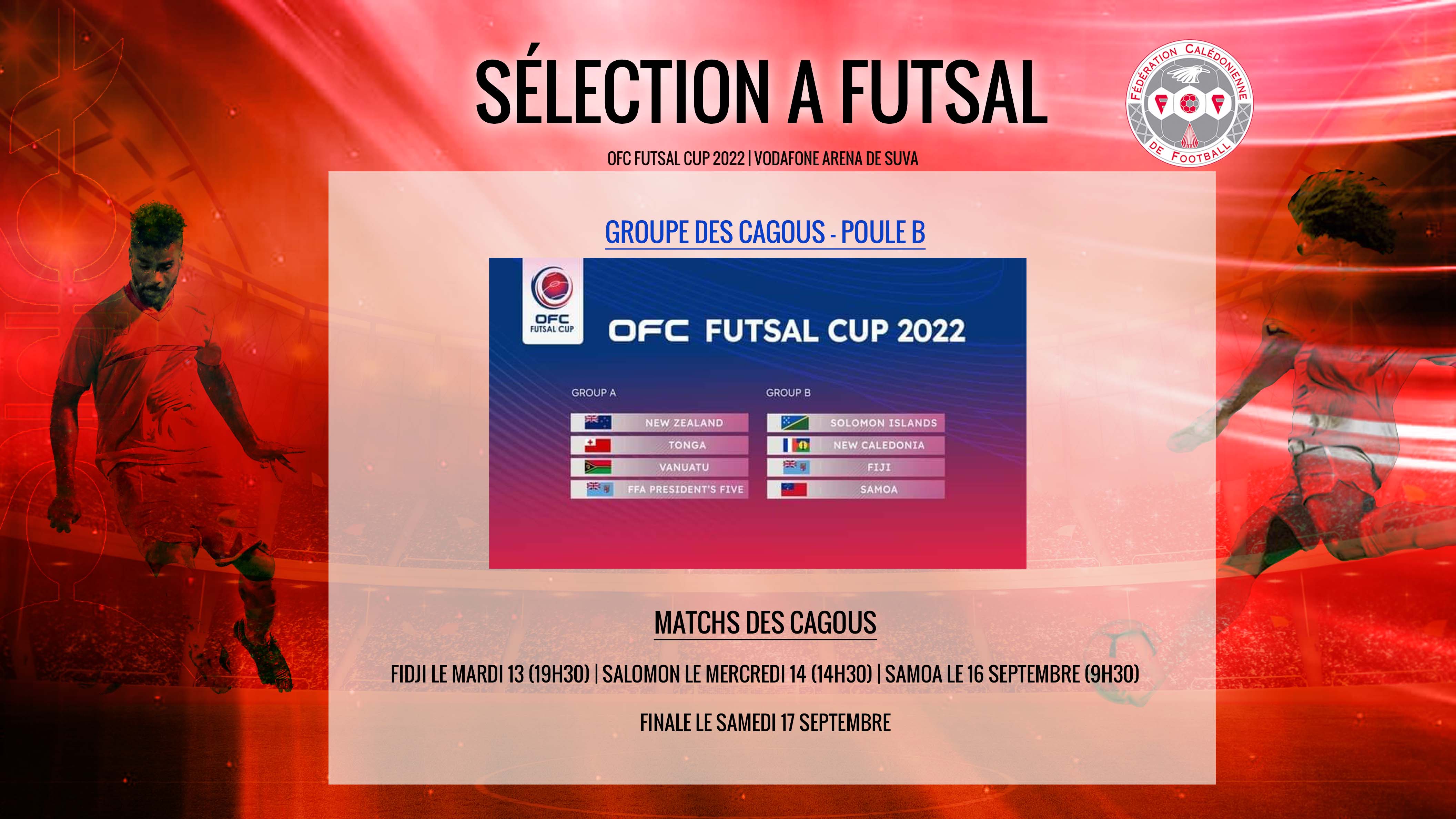 Deux tournois internationaux pour nos SELECTIONS A cagous | Football à 11 - Futsal (garçons)