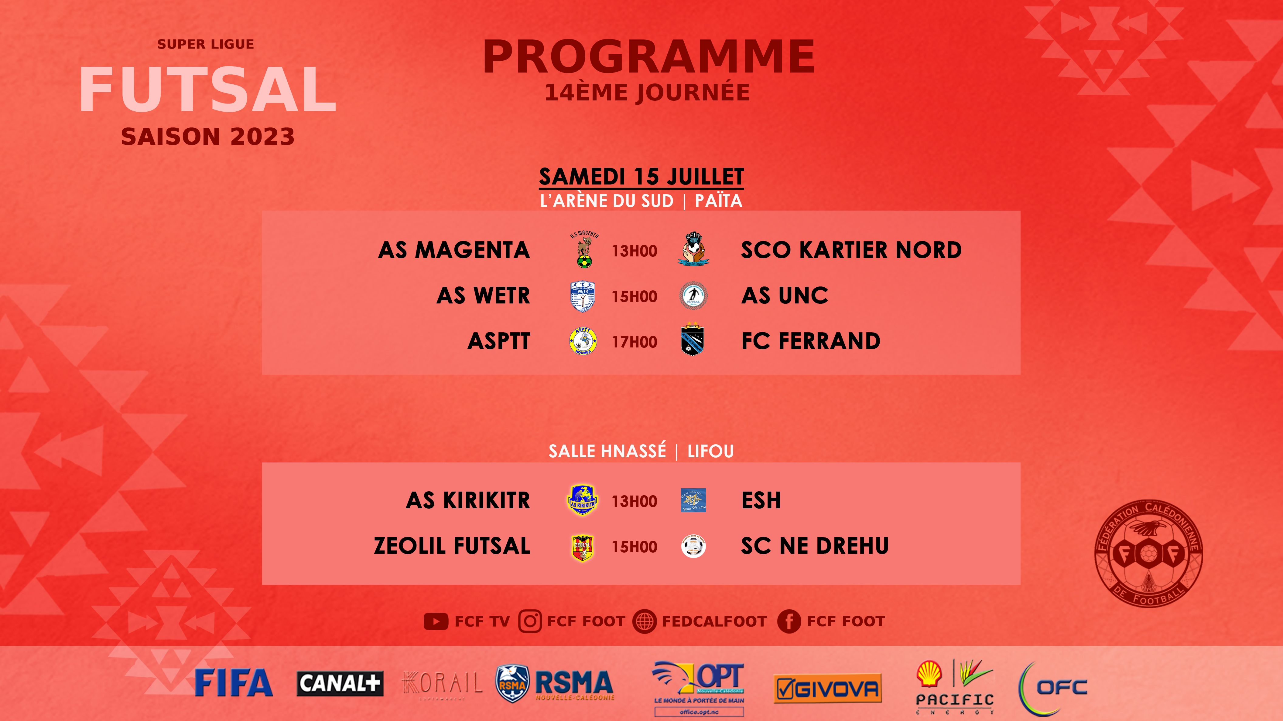 Programme FCF du week-end | SUPER LIGUE FUTSAL (J14) + SUPER LIGUE (J15 / TV) + D2 Féminine + COUPE U18 (Tour 5)