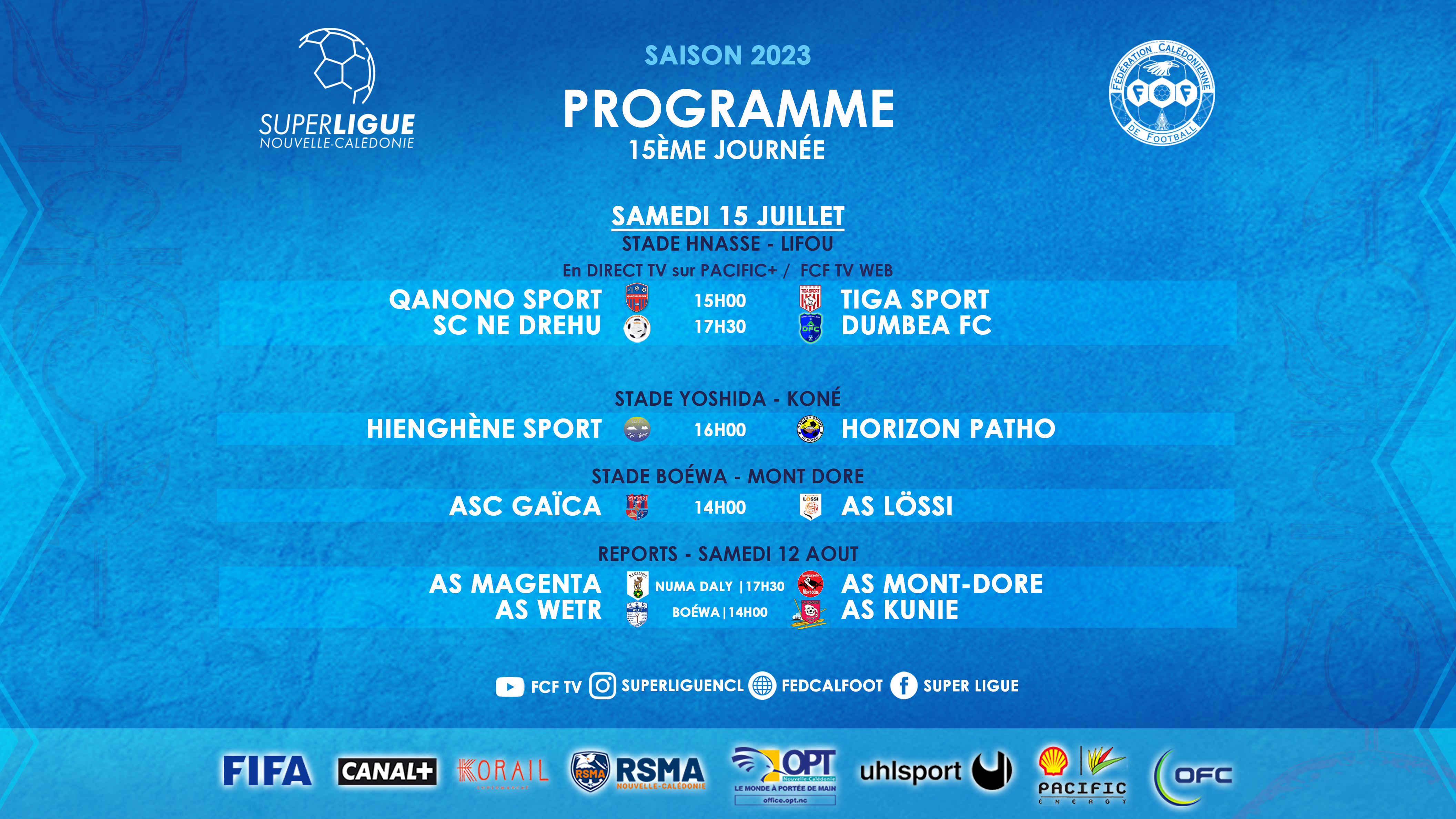 Programme FCF du week-end | SUPER LIGUE FUTSAL (J14) + SUPER LIGUE (J15 / TV) + D2 Féminine + COUPE U18 (Tour 5)