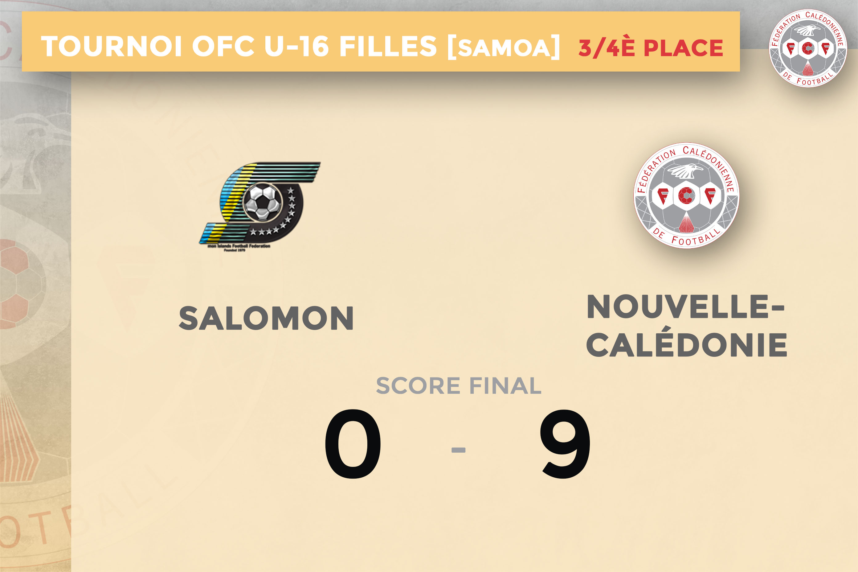 Les filles cagou finissent en trombe | SALOMON 0 - 9 NCL = 3ème place du Tournoi OFC U16 Féminin 