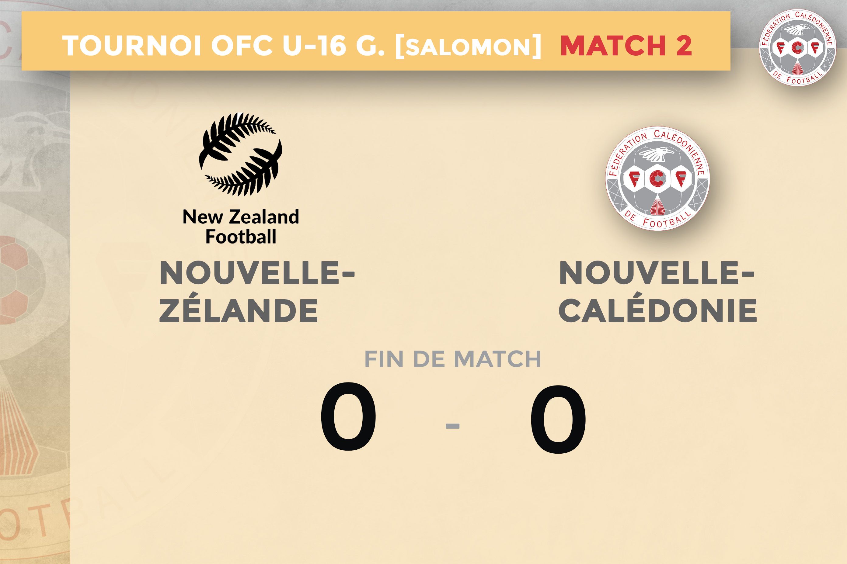 Un nul référence face à la Nouvelle-Zélande | Tournoi OFC - U16 garçons = NZ 0 - 0 NCL