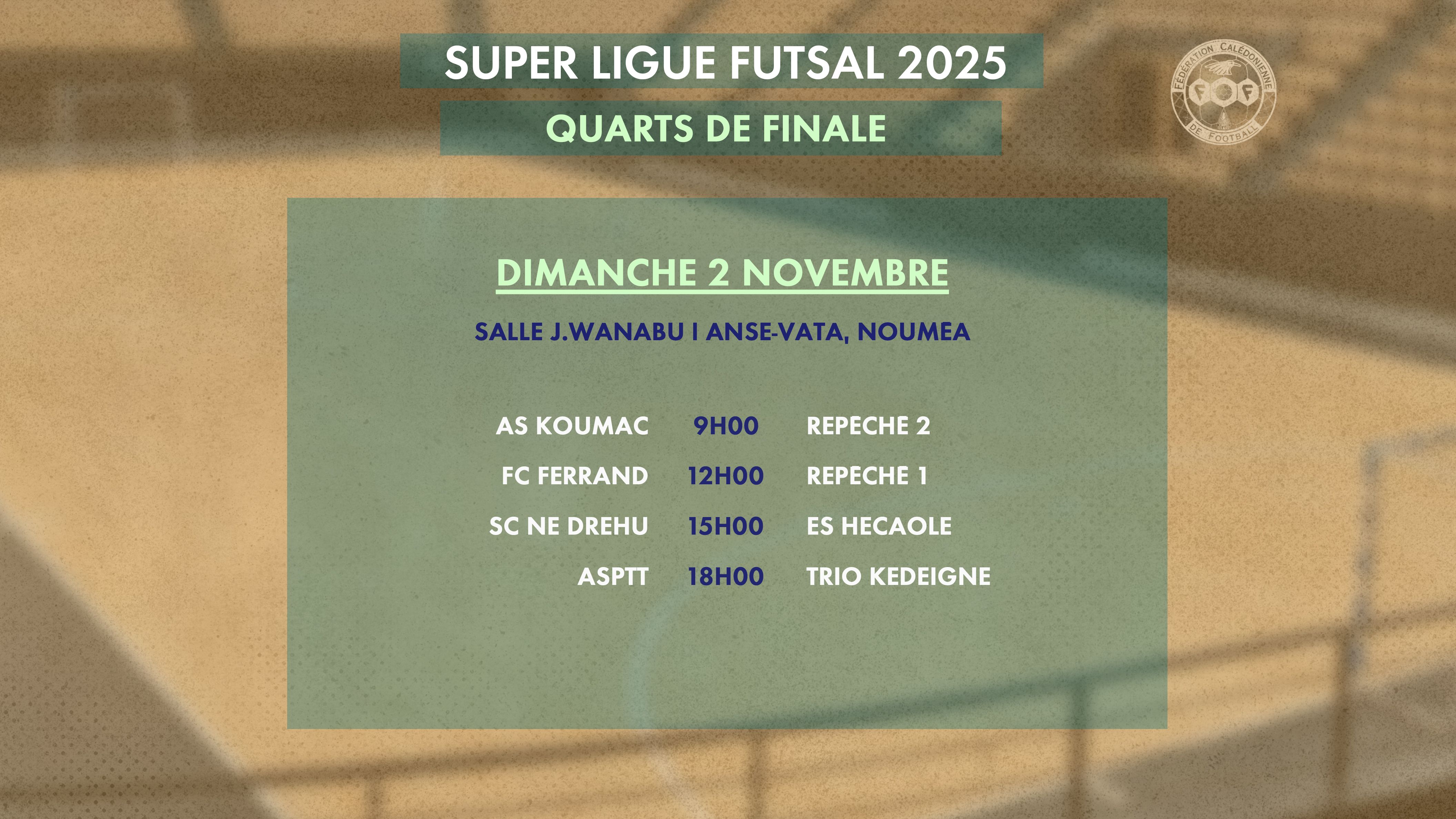 POINT D'ÉTAPE en SUPER LIGUE FUTSAL | Programme des rencontres + Tableau final