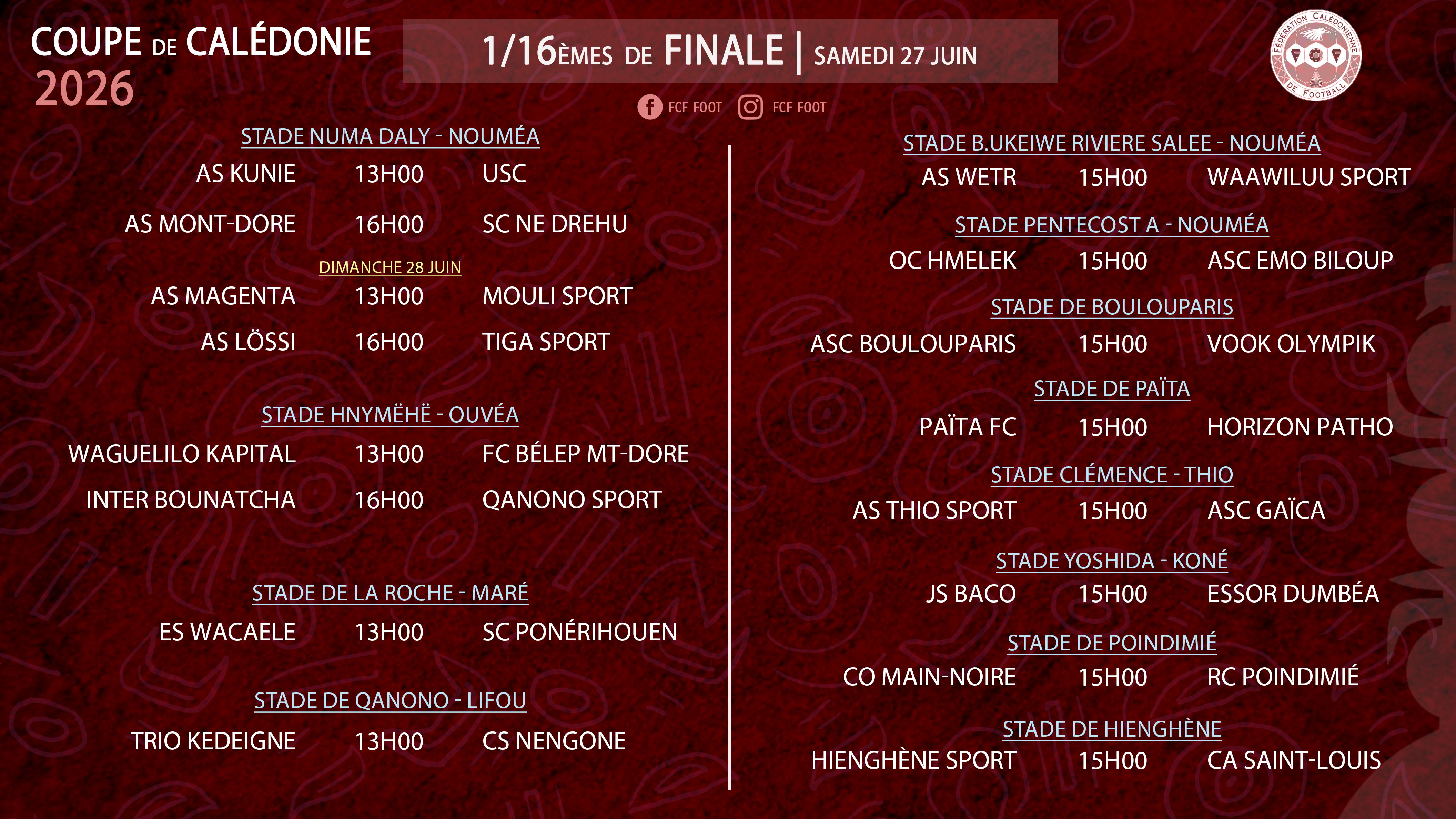 1/16èmes de finale de la COUPE DE CALÉDONIE = PROGRAMME COMPLET