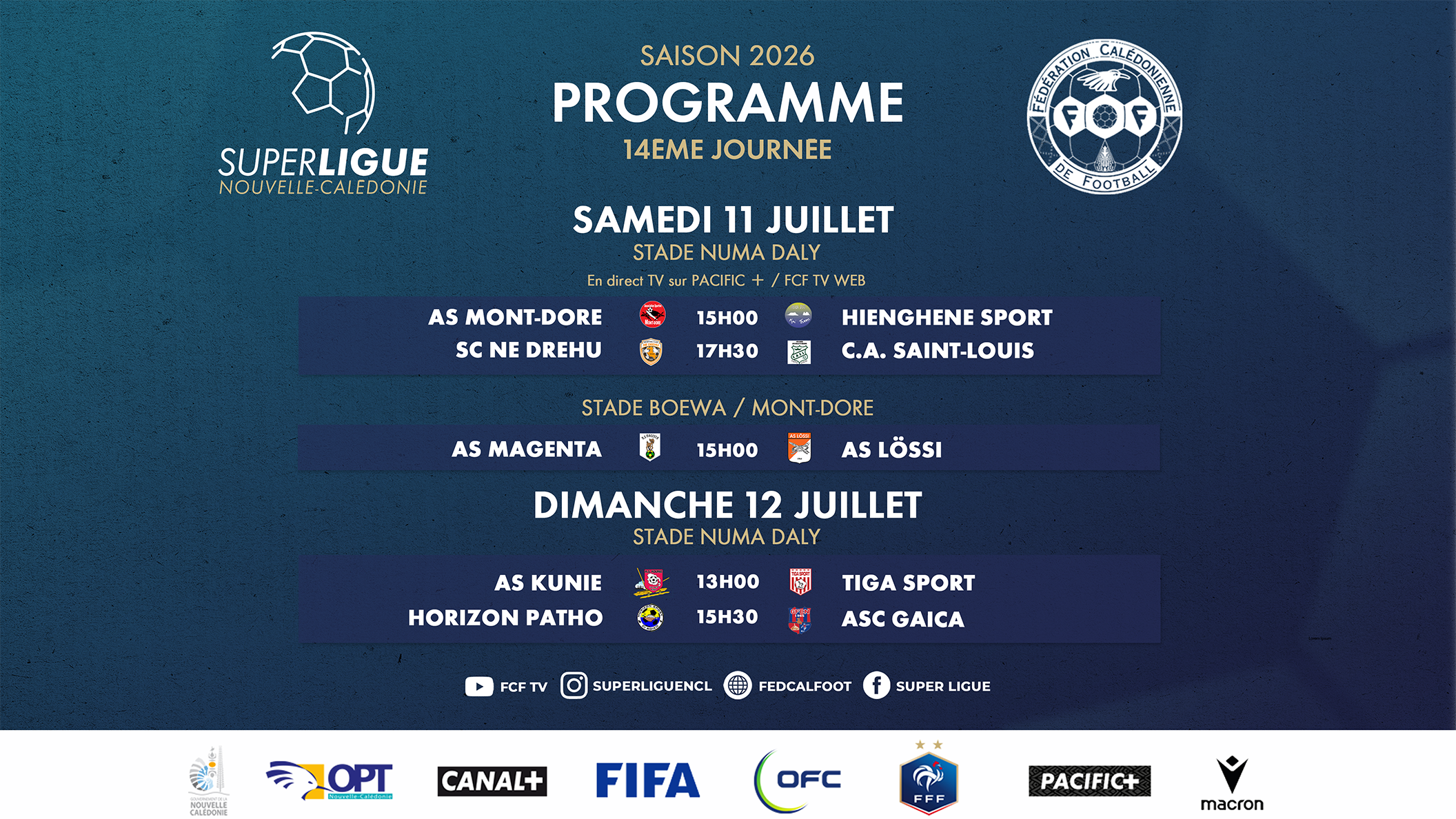 LES PROGRAMMES DE LA SUPER LIGUE ET DE LA SUPER LIGUE FUTSAL  | 11 & 12 JUILLET