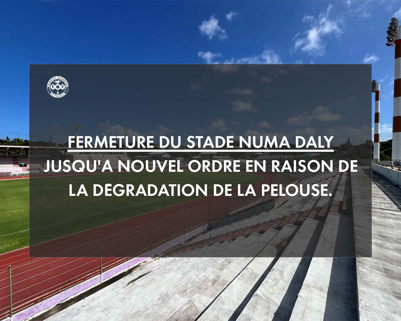 Fermeture du stade Numa-Daly : les compétitions réorganisées ce week-end