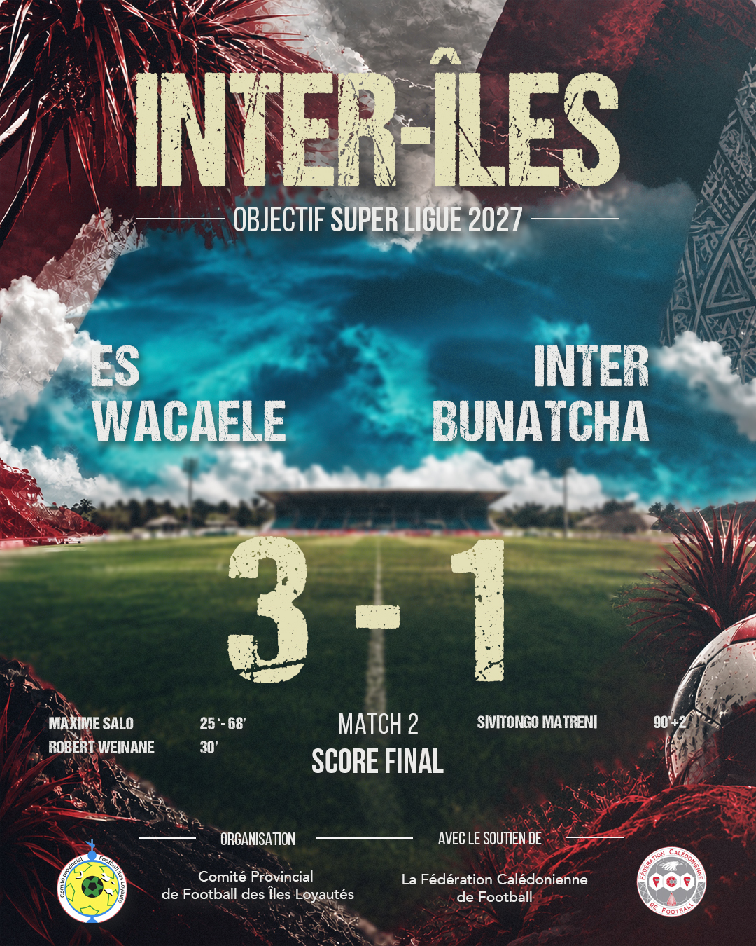 WACAELE et QANONO joueront une FINALE INTER-ÎLES / Triangulaires [samedi 17 - mardi 20 - vendredi 23 octobre]