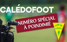 CALEDOFOOT n°10 | Spécial RC POINDIMIÉ + Détections Fédérales à Poindimié